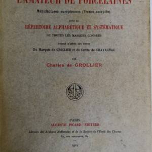 porcelaine Manuel de l'amateur de porcelaines 1914