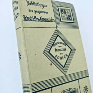 poule Guide pratique de l'éducation lucrative des poules HETZEL