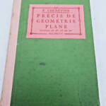 PRECIS DE GEOMETRIE PLANE - CLASSES DE 4è ET 3è. 1926