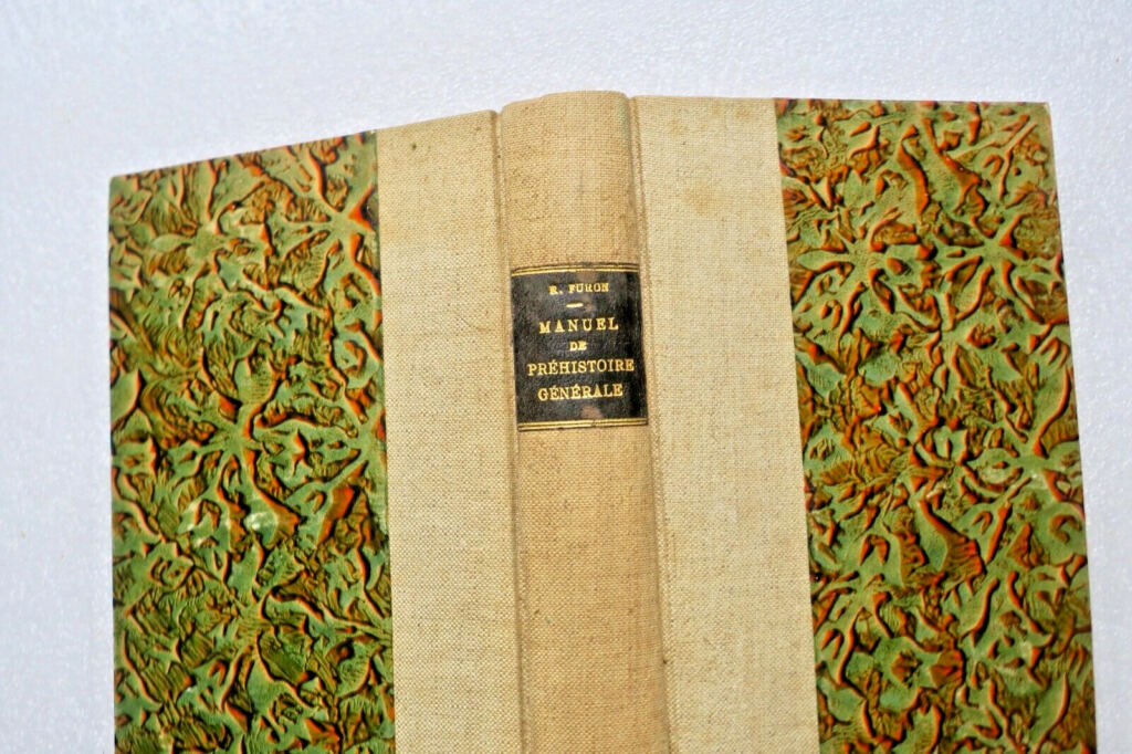 Préhistoire FURON RAYMOND MANUEL DE PREHISTOIRE GENERALE, EUROPE, ASIE, AFRIQUE.