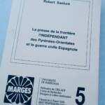presse frontière l'Indépendant Pyrénées-Orientales et la guerre civile espagnol