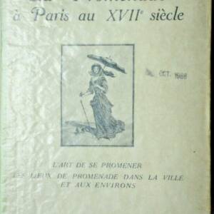promenade à paris au XVII e siècle l'art de se promener les lieux de promenade