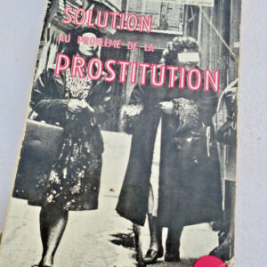 Prostitution VIVIEN Solution au problème de la prostitution