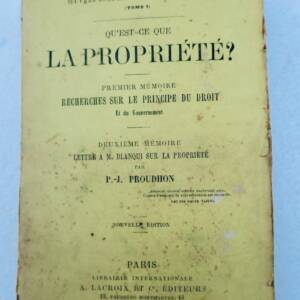 Proudhon Qu'est-ce que la propriété? 1873