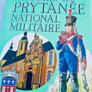 Prytanée HISTOIRE DU PRYTANEE NATIONAL MILITAIRE