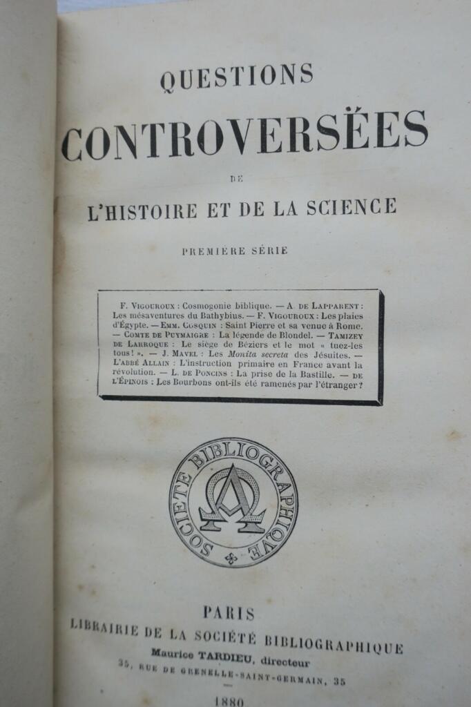 questions contreversées de l&rsquo;histoire et de la science 1880