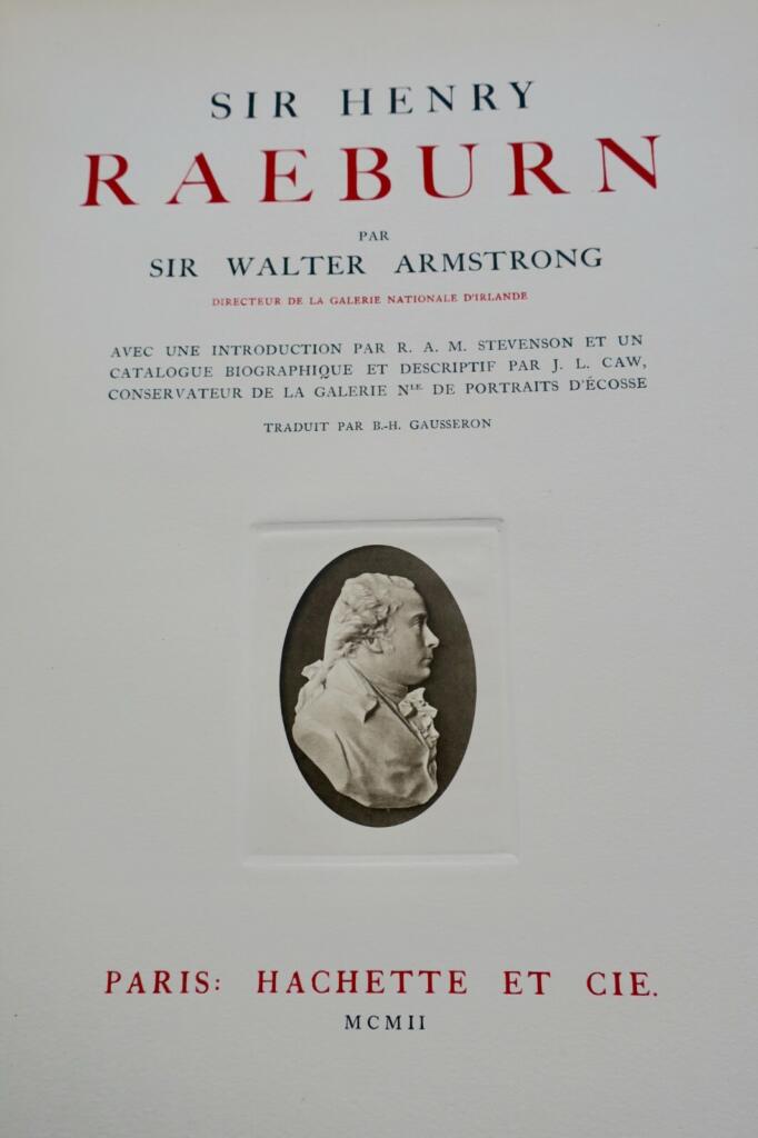 Raeburn ARMSTRONG SIR WALTER ARMSTRONG Sir Henry Raeburn 1902