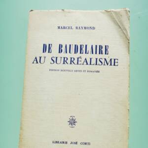 RAYMOND MARCEL DE BAUDELAIRE AU SURREALISME