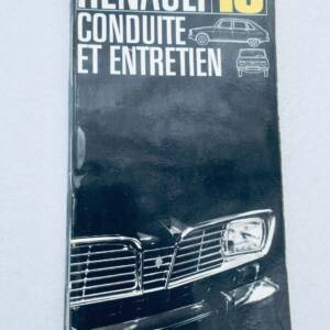 Renault 16 conduite et entretien 1967