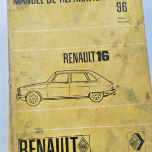 Renault 16 MANUEL DE REPARATION RENAULT 16 - M.R. 96 1967