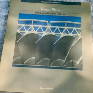 Renzo Piano : Projets et achitecture 1984-1986