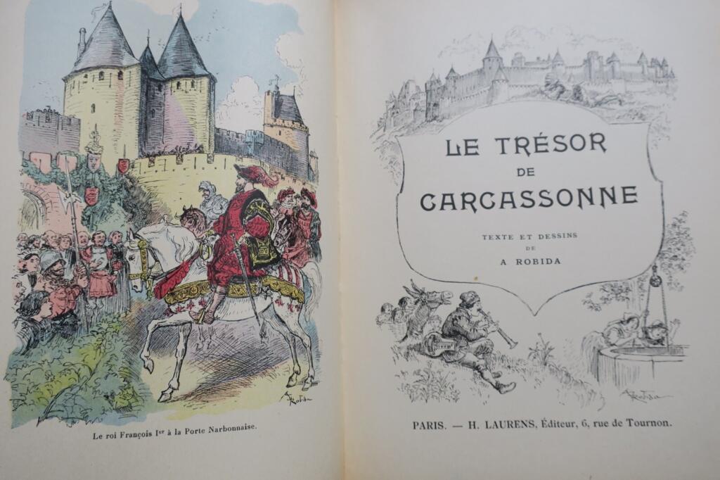 ROBIDA (A.) LE TRESOR DE CARCASSONNE