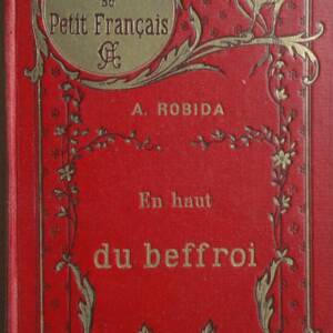 Robida En haut du beffroi Suivi de l'Académie de danse de laroslaw