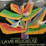 Religious life in Saint-Germain-en-Laye through the ages