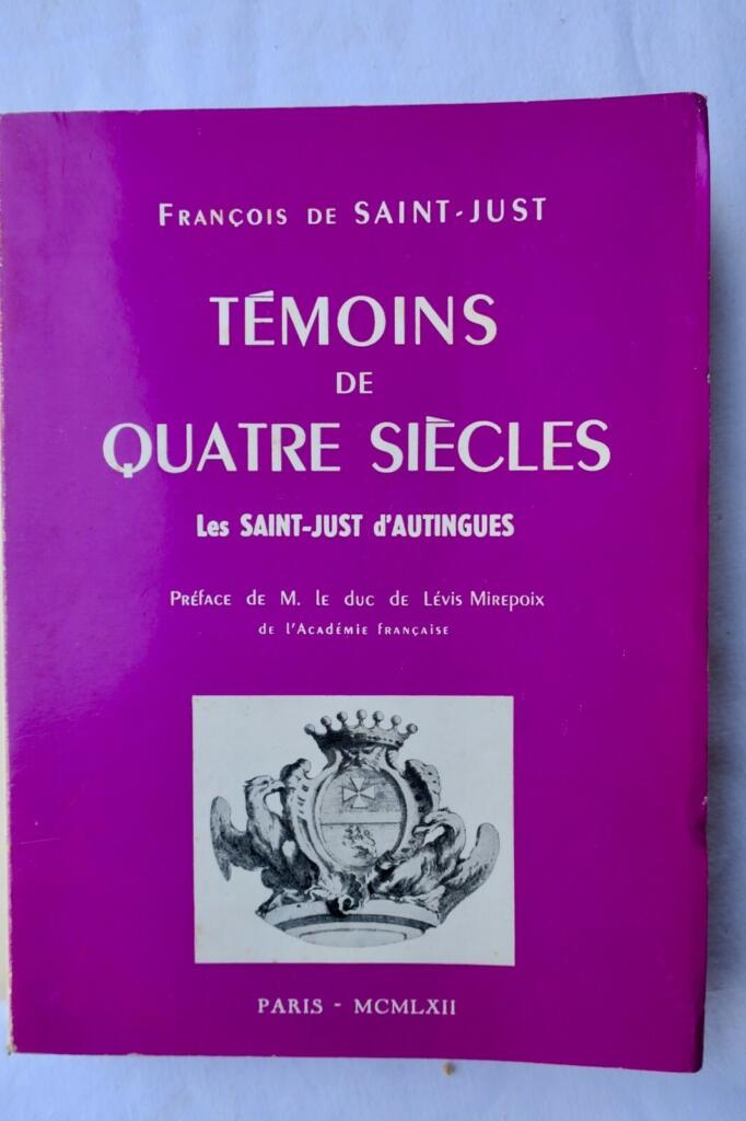 Saint-Just family genealogy over four centuries