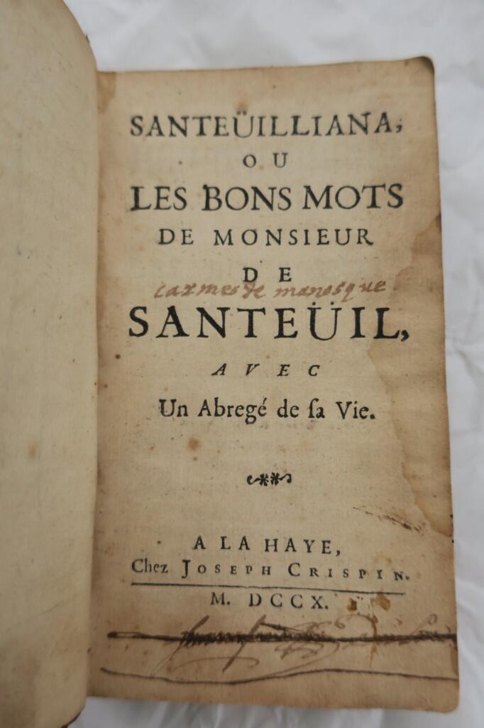 Die guten Worte von Monsieur de SANTEUIL