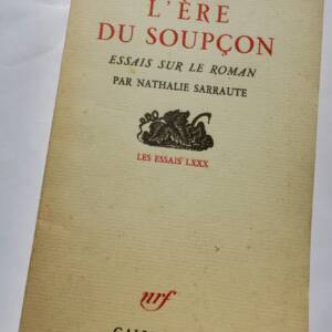 SARRAUTE (Nathalie). L'ère du soupçon. Essais sur le roman S.P. + dédicace