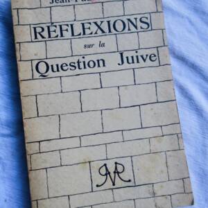 SARTRE Jean-Paul Réflexions sur la Question juive