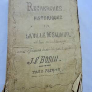 SAUMUR Bodin Recherches historiques sur la ville de Saumur 1812