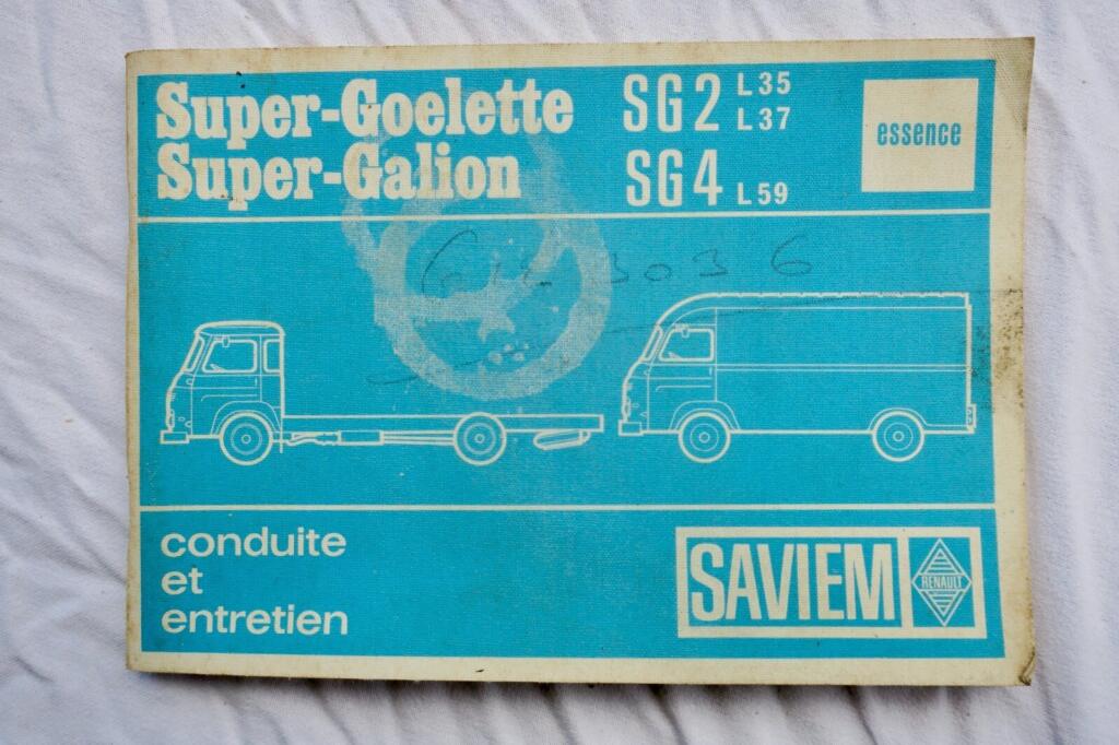 SAVIEM SUPER GOELETTE – Super-Galion SG2 SG4