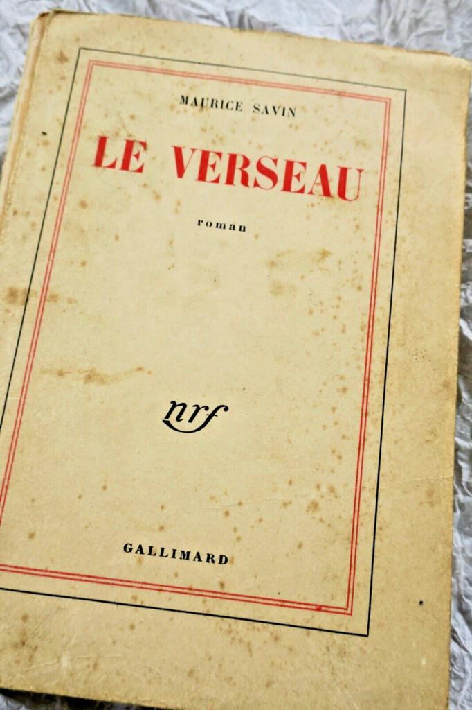 SAVIN MAURICE LE VERSEAU. GALLIMARD + dédicace