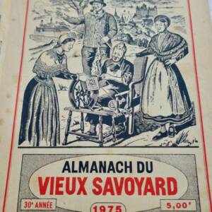 SAVOIE Almanach du vieux savoyard 1975