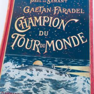 SEMANT Gaëtan Faradel, Champion du Tour du Monde