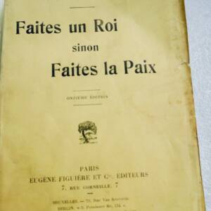 SEMBAT marcel FAITES UN ROI SINON FAITES LA PAIX