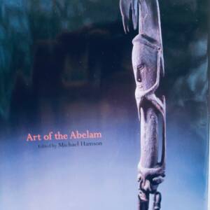 Sepik Art of The Abelam