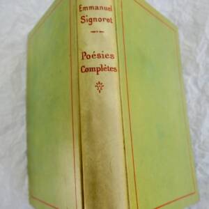 SIGNORET Poésies complètes (Vers dorés, Daphné, La souffrance des eaux...