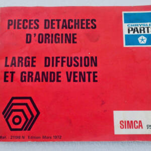 Simca Chrysler pièces détachées d'origine large diffusion et grande vente 1972