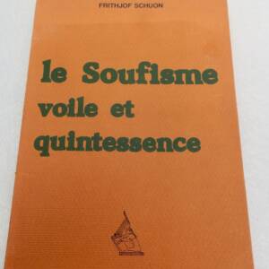 Soufisme voile et quintessence
