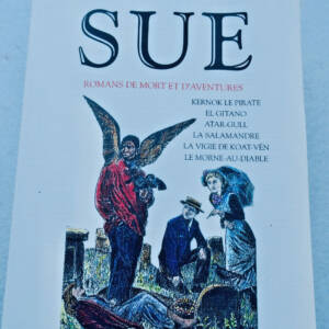Sue, Eugène Romans de mort et d'aventures BOUQUINS
