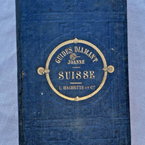 SUISSE Joanne La Suisse 1868