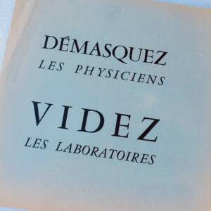SURREALISME Démasquez les physiciens. Videz les laboratoires : tract