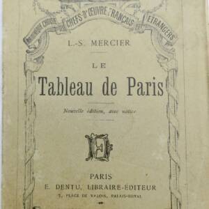 TABLEAU DE PARIS / BIBLIOTHEQUE CHOISIE 1889