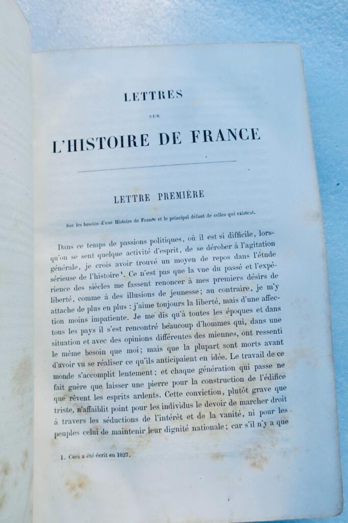 THIERRY Augustin. Lettres sur l&rsquo;histoire de France 10 ans d&rsquo;études historiques