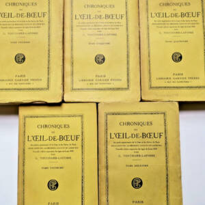 Touchard-Lafosse Chroniques de l'oeil-de-boeuf