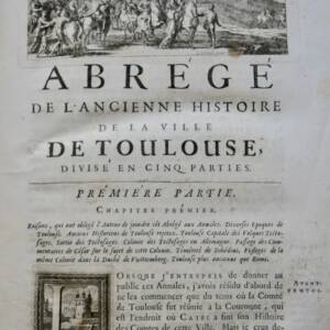 TOULOUSE Annales de la ville de Toulouse depuis la réunion de la Comté 1687