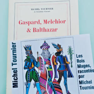 Tournier Michel Gaspard, Melchior & Balthazar GALLIMARD