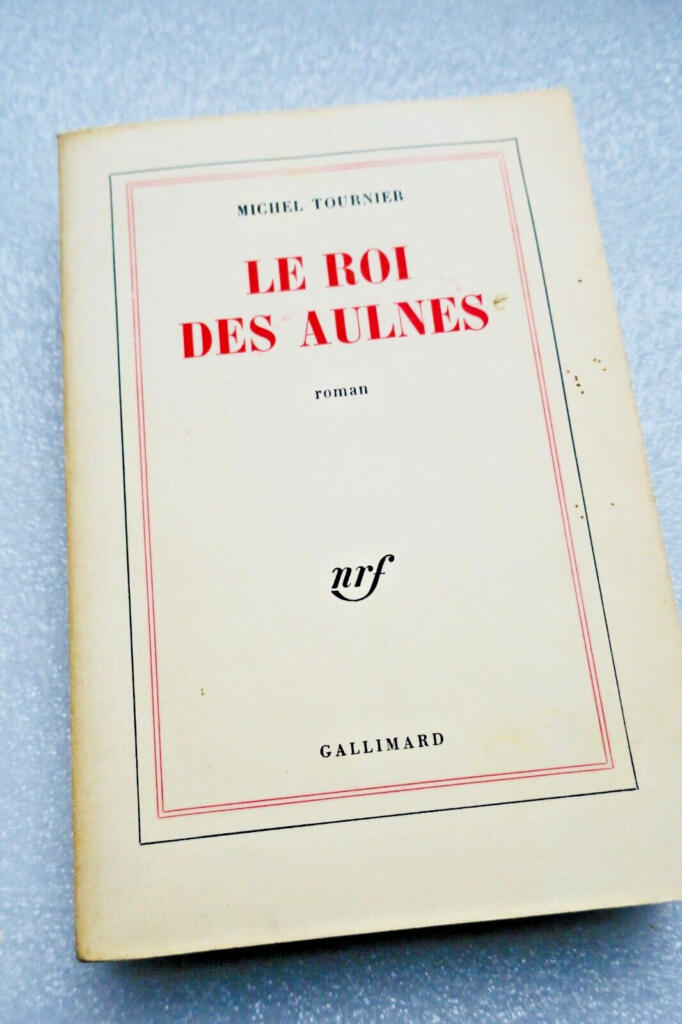 Tournier (Michel). Le Roi des aulnes 1970