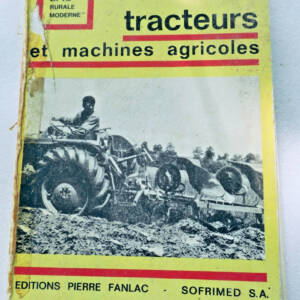 TRACTEURS ET MACHINES AGRICOLES 1964