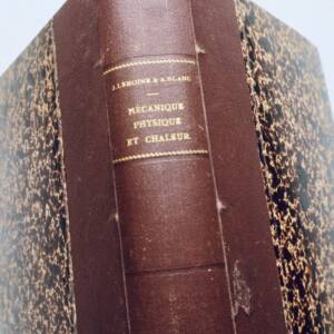 Traité de Physique Générale et Expérimentale mécanique et chaleur