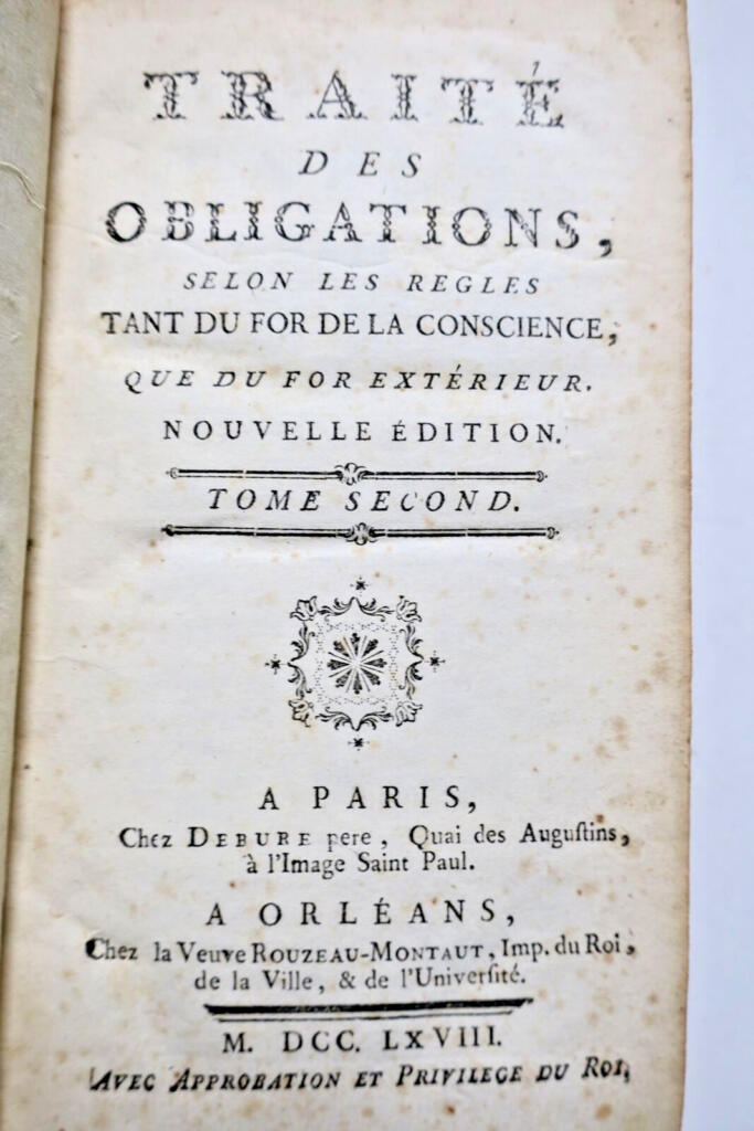 TRAITE DES OBLIGATIONS SELONS LES REGLES TANT DU FOR DE LA CONSCIENCE QUE DU …