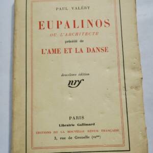 VALERY (Paul). Eupalinos ou l'architecte précédé de L'Ame de la danse 1924