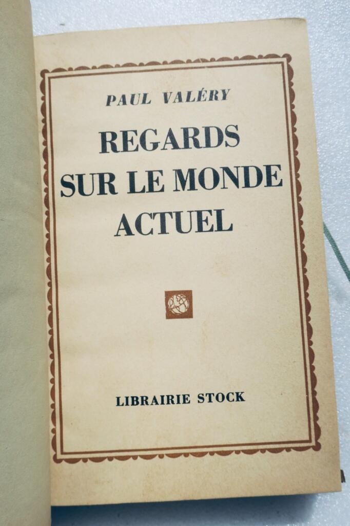 Paul Valérys Betrachtungen zur modernen Welt