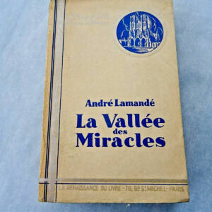 VALLEE DES MIRACLES : Le miroir des eaux - les champs catalauniques...