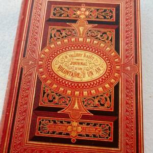 VALLERY RADOT Journal d'un volontaire d'un an HETZEL