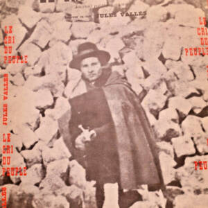 VALLES JULES LA COMMUNE AU JOUR LE JOUR : LE CRI DU PEUPLE