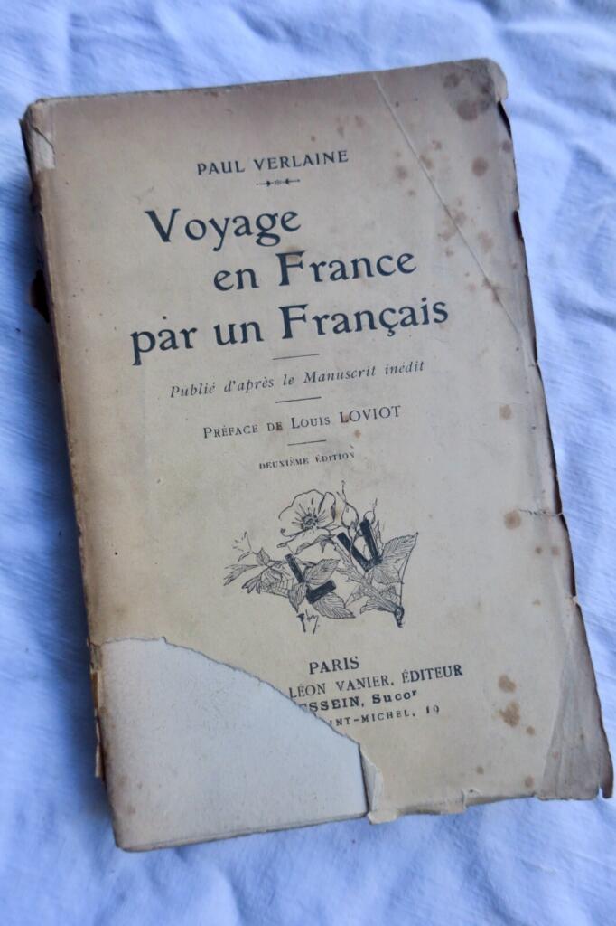 Verlaines posthumes Frankreich-Reisebericht